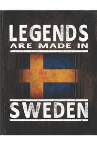 Legends Are Made In Sweden