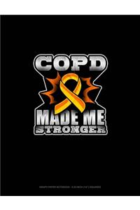 COPD Made Me Stronger