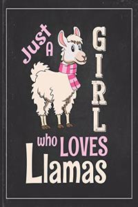 Just a Girl Loves Llamas