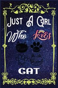 Just A Girl Who Loves Cat