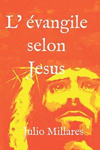 L'Evangile selon Jésus