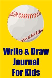 Write & Draw Journal for Kids