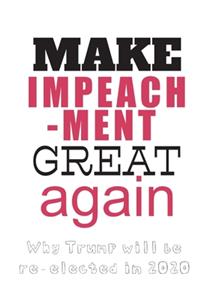 Make Impeachment Great Again