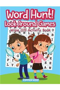 Word Hunt! Look Around Games