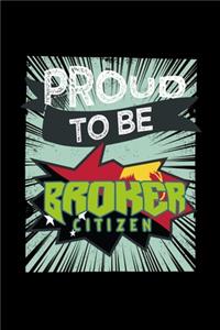 Proud to be broker citizen
