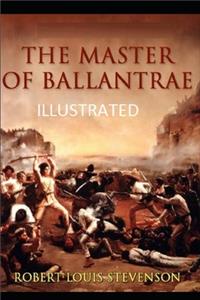 The Master of Ballantrae Illustrated