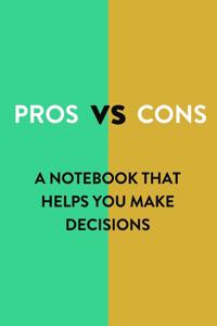 Pros Vs Cons Notebook
