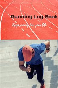 Running Log Book, keep running for your life
