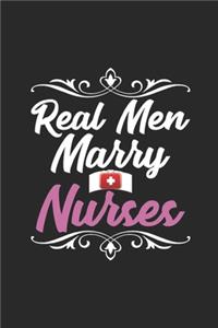 Real Men Marry Nurses