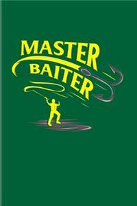 Master Baiter