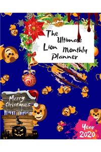The Ultimate Merry Christmas Lion Monthly Planner Year 2020