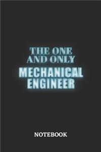 The One And Only Mechanical Engineer Notebook