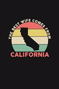 The Best Wife Comes From California