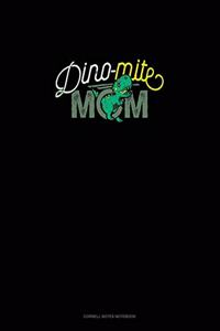 Dino-Mite Mom