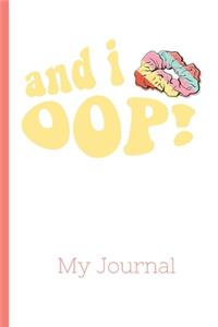 And I Oop! My Journal