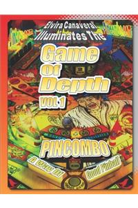 Game Of Depth Volume 1 A Way of Good Pinball