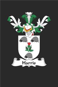 Harris: Harris Coat of Arms and Family Crest Notebook Journal (6 x 9 - 100 pages)