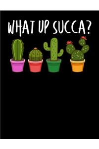 What Up Succa?