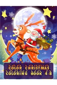 Color Christmas Coloring Book 4-8