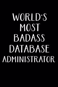 World's Most Badass Database Administrator