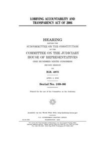 Lobbying Accountability and Transparency Act of 2006
