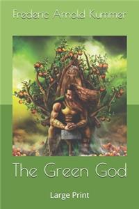 The Green God