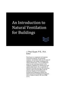 Introduction to Natural Ventilation for Buildings