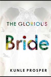 Glorious Bride