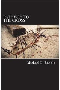 Pathway to the Cross