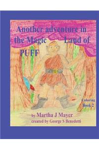 Another Adventure in the Magic Land of Puff: Coloring Book 2