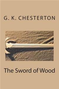 The Sword of Wood