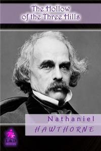 The Hollow of the Three Hills