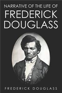 Narrative of the Life of Frederick Douglass