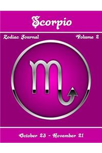 Scorpio Zodiac Journal - Volume 2