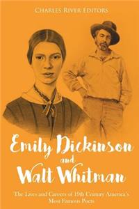 Emily Dickinson and Walt Whitman