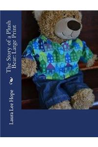 The Story of a Plush Bear