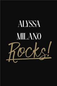 Alyssa Milano Rocks!