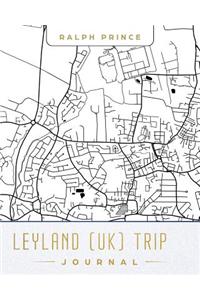 Leyland (Uk) Trip Journal