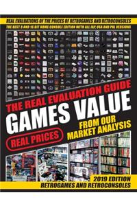 Games Value the Real Evaluation Guide