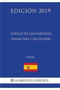 Código de Contabilidad Financiera y Sociedades (España) (Edición 2019)
