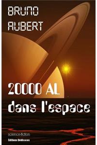 20000 AL dans l'espace