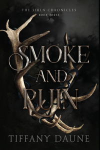 Smoke and Ruin