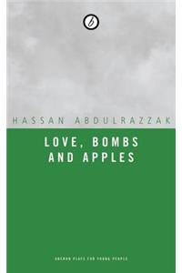 Love Bombs and Apples