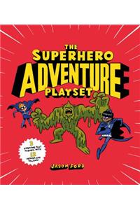 The Superhero Adventure Playset