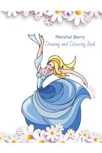 Marshal Berry Drawing And Colouring Book