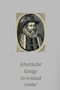 Schottische Könige