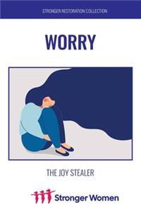 Stronger Than Espresso: Worry