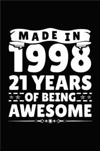 Made in 1998 21 Years of Being Awesome