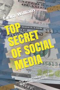 Top Secret of Social Media