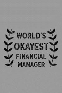 World's Okayest Financial Manager